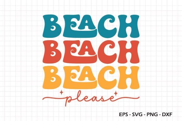 Beach Please SVG, Retro Summer SVG