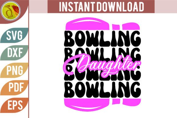 Bowling Daughter Bowling SVG Retro Review