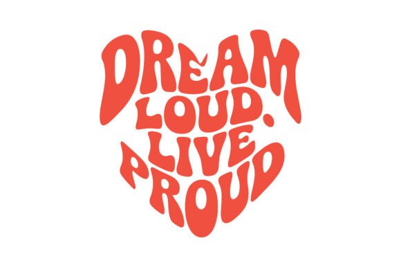 Dream Loud Live Proud Retro Heart SVG Review