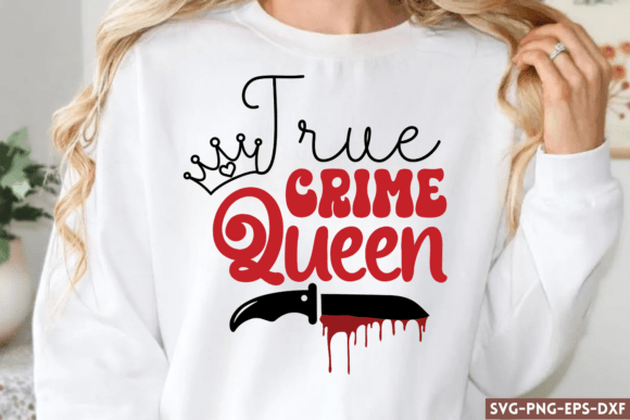 True Crime Queen SVG, Retro True Crime