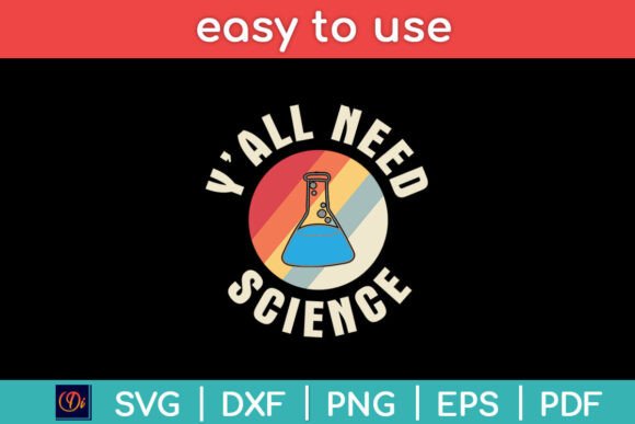 Y’all Need Science Retro Vintage Svg